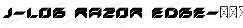J-LOG Razor Edge字体转换